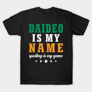 Irish Grandpa Daideo Is My Name Spoiling Is My Game Funny T-Shirt